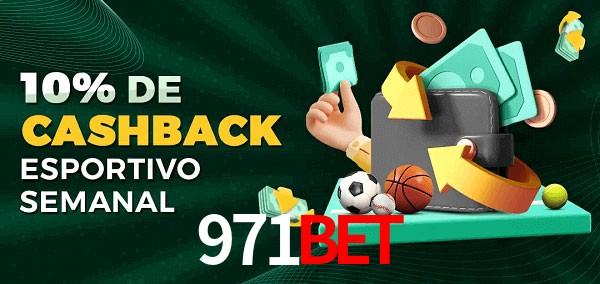 10% de bônus de cashback na 971Bet